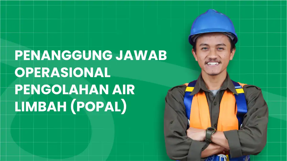 Penanggung Jawab Operasional Pengolahan Air Limbah (POPAL)